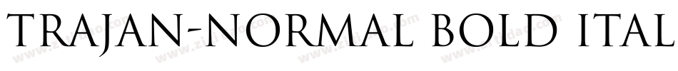 Trajan-Normal Bold Italic字体转换
